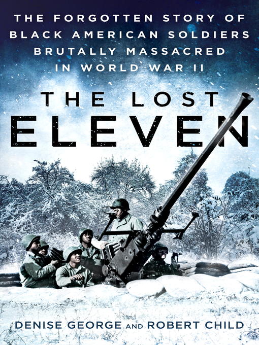 Title details for The Lost Eleven by Denise George - Available